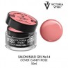 Build Gel Victoria Vynn  Cover Candy Rose n°14 50g